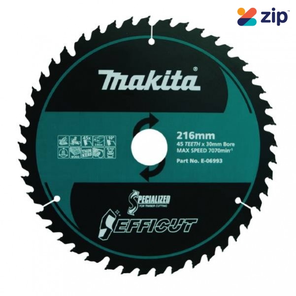 Makita E-06993 - 216mm x 30/25.4 x 45T TCT Efficut Wood Saw Blade
